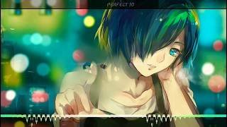 Nightcore : Perfect 10