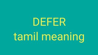 DEFER tamil meaning/sasikumar