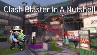 Clash Blaster In A Nutshell