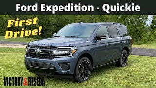 2022 Ford Expedition - Quickie First Drive