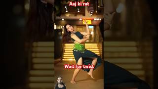 Aaj ki rat song short #trendingshort #trending song short #aaj ki rat short #youtubeshorts #latest