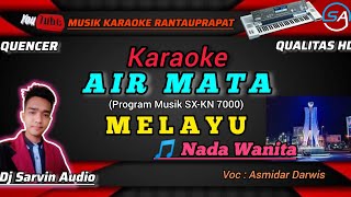 MELAYU - AIR MATA KARAOKE NADA WANITA | ASMIDAR DARWIS