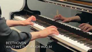 Beethoven - Waltz in E flat major WoO.84　／　ベートーヴェン：ワルツ　変ホ長調　WoO.84