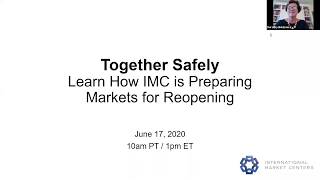 Together Safely | Learn How IMC is Preparing Markets for Reopening