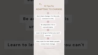 Adapting to Change : Embrace Change | Overcome Challenges . #motivational #believeandachieve #daily