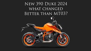 New 390 Duke, 2024 | what changed and is it better than MT03?