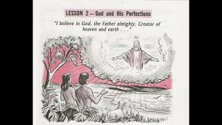 Lesson 2 God and his Perfections, The New Saint Joseph Baltimore Catechism Part 1 The Creed.