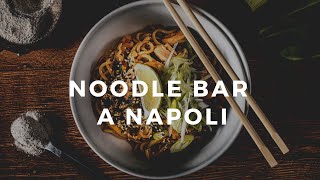 Staj Noodle bar a Napoli