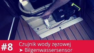 #8 PL DE Jak zainstalować czujnik wody zęzowej? Wie schließe ich den Bilgenwassersensor an? ➤ Syst