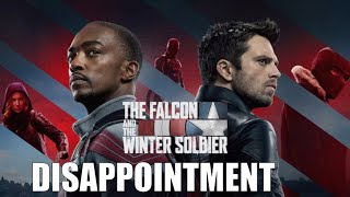 Why The Falcon and the Winter Soldier is a BAD SHOW - Series Review