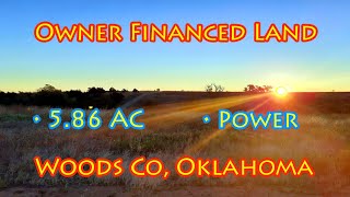 5.86 Acres of Land In Woods County Oklahoma Owner Financed Land | Only $499 Down | WHC6