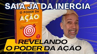 Revelando O Poder da Ação por Gaudi Vieira - 5 Passos Simples para Agir Agora