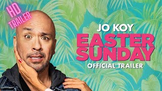 Easter Sunday | Official Movie Trailer | Comedy 2022