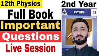 12th Physics full book important questions | 2nd year physics important questions full book