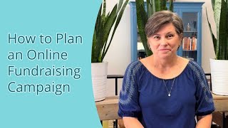 How to Plan an Online Fundraising Campaign