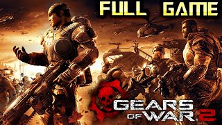 Gears of War 2 | Full Game Walkthrough | No Commentary