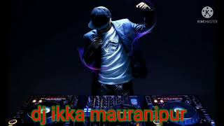 RUK Jindgi ME💔FAST SONG EDM DJ IKKA MAURANIPUR FAST SONG HARD BASSER MIXING...