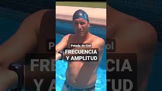 🎬 PATADA de CROL MÁS FRECUENTE y MENOS AMPLIA #shorts