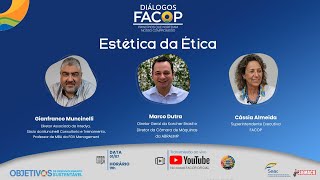 Diálogos FACOP:  Estética da Ética