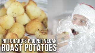 Potatoes - Turned, Roasted & Mashed - Pritchard's Proper Vegan Christmas