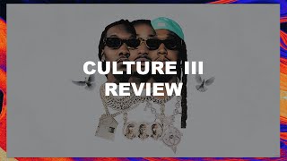 Culture III - Migos: DNC Album Review