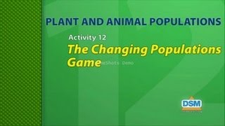 Plant and Animal Populations - Activity 12: The Changing Populations Game