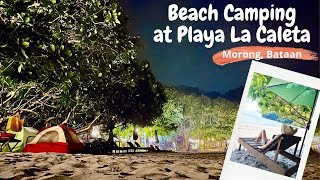 Beach Camping at Playa La Caleta in Matikis, Morong Bataan | Postcard From Nowhere