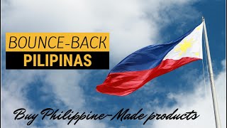 BOUNCE-BACK PINAS | BUY PHILIPPINE MADE PRODUCTS