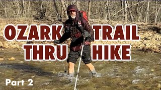 Ozark Trail Thru Hike Pt 2