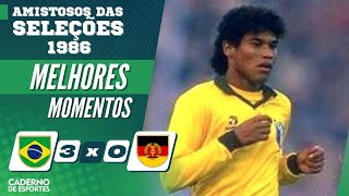 BRASIL 3 x 0 ALEMANHA ORIENTAL - MELHORES MOMENTOS - AMISTOSO 1986