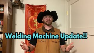 Welding Machine Update!!