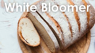 HOW TO MAKE EASY WHITE BREAD AT HOME! #bread #homebaking #bloomer