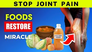 Top 13 Foods to Restore Joint Health: The Ultimate Guide!