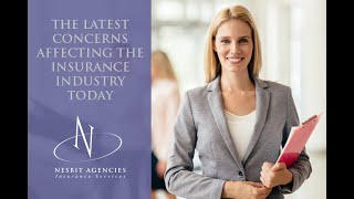 The Latest Concerns Affecting The Insurance Industry Today