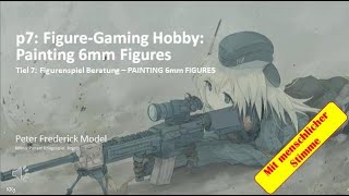 p07: Figure-Gaming Hobby: Painting 6mm Figures