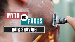 Hair Shaving:Myths vs Facts|Healthiegenie