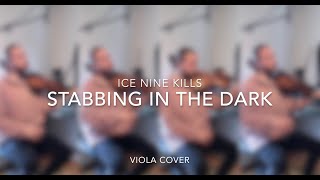 Ice Nine Kills Stabbing In The Dark | Viola Cover