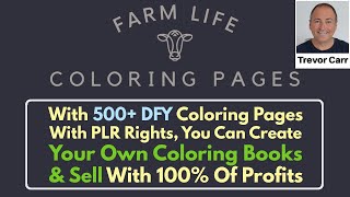 Farm Life Coloring Pages Review Bonus - A Huge Collection of 500+ DFY Coloring Pages with PLR Rights