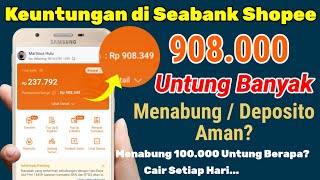 seabank shopee | seabank shopee keuntungan, apakah seabank aman untuk menabung? seabank