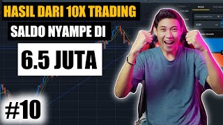 DAPAT PROFIT 1.5 JUTA DI TRADING PAKE CARA INI (#10)