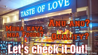 Taste of Love Food Store in Honkong || Is't Cheap? Is't Quality Foods?