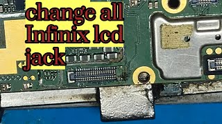 how to change all Infinix LCD Jack with special method