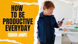 3 STRATEGIES PARA MAGING PRODUCTIVE KA ARAW ARAW by Coach Jhapz Ramirez