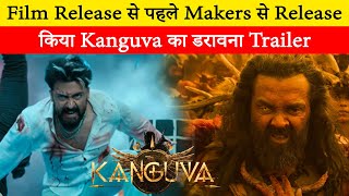 Kanguva Trailer : Before the release, the makers released the scary trailer of Kanguva, Bobby Deol a