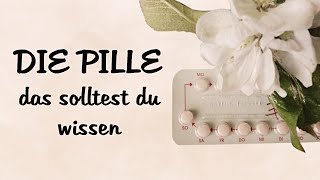 Die Pille - das solltest du wissen I Zyklusgeflüster