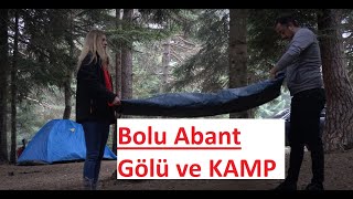 Gezilecek Yerler - Bolu Abant Gölü Tabiat Parkı - KAMP VLOGU