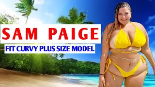 Sam Paige Brand Ambassador ✅ Plus Size Model | Curvy Model | Fashion Model |Biography, Age, Facts