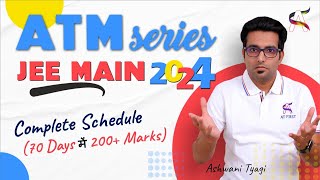 ATM Series For JEE Main-2024 (Orientation )