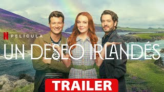 Un deseo Irlandés - Trailer | Netflix