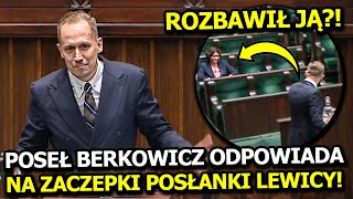 NIESPODZIEWANY ZWROT AKCJI W SEJMIE! POSEŁ KONFEDERACJI PRZYZNAŁ RACJĘ POSŁANCE LEWICY!